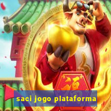 saci jogo plataforma